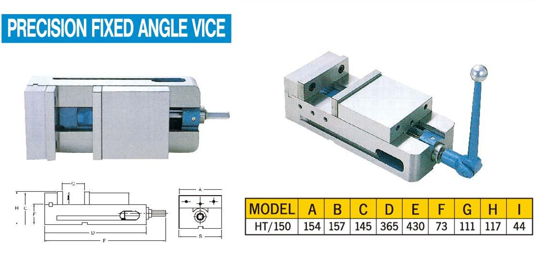 HT PRECISION FIXED ANGLE LOVK VISE 0